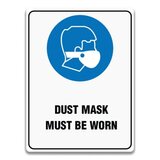 DUST MASK MUST BE WORN SIGN